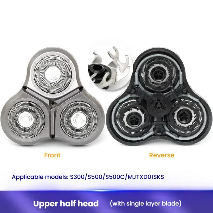 For Xiaomi Mijia S300 / S500 / S500C / MJTXD01SKS Electric Shaver Blade Head Replace Accessories, Style: Upper Half Head ( With Single Layer Blade )