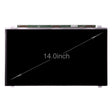 N140HCE-EN2 14 inch 30 Pin High Resolution 1920 x 1080 Laptop Screen TFT LCD Panels - free shipping - PMC TechLife - Order now!
