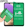 For Samsung Galaxy A32 5G 25 PCS 9D Full Screen Full Glue Ceramic Film - free shipping - PMC TechLife - Order now!