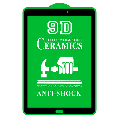 For Samsung Galaxy Tab E 9.6 T560/T561 9D Full Screen Full Glue Ceramic Film - free shipping - PMC Jewellery - Order now!